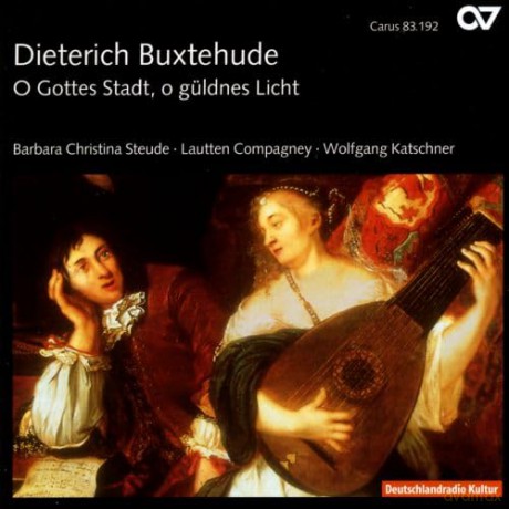 Dieterich Buxtehude: Geistliche Werke I O Gottes Stadt,o guldnes Licht [CD]