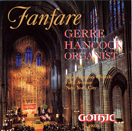 Johann Sebastian Bach: Gerre Hancock - Fanfare [CD]