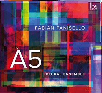 Fabian Panisello: Kammermusik A5 [CD]