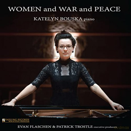 Caroline Shaw: Katelyn Bouska - Women and War and Peace [CD]