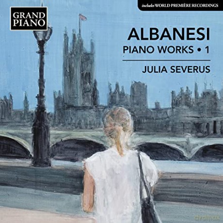 Carlo Albanesi: Klavierwerke Vol.1 [CD]