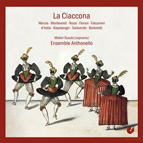 Tarquinio Merula: La Ciaccona [CD]