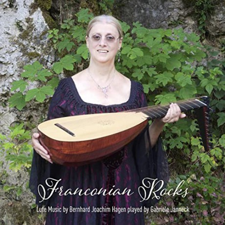 Bernhard Joachim Hagen: Lautensonaten Franconian Rocks [CD]