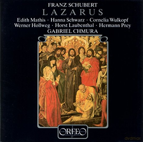 Franz Schubert: Lazarus D.689 [CD]