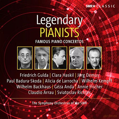 Legendary Pianists (SWR Classic-Edition) [10CD]