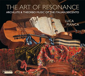 Alessandro Piccinini: Luca Pianca - The Art of Resonance [CD]