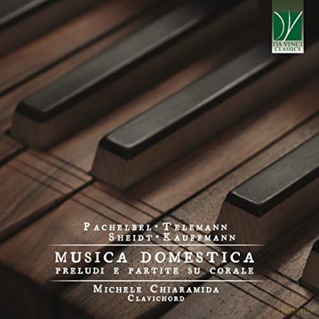 Johann Pachelbel: Michele Chiaramida - Musica domestica (Preludi e Partite su Corale) [CD]