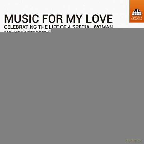 Johannes Brahms: Music For My Love - Celebrating the Life of a Special Woman [CD]