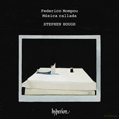 Federico Mompou: Musica Callada (Cahiers 1-4) [CD]