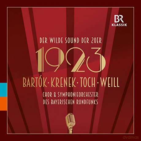 Ernst Toch: Musik des Jahres 1923 [CD]