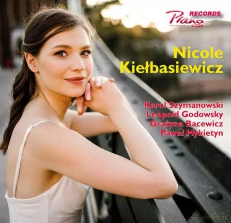 Karol Szymanowski: Nicole Kielbasiewicz - Polnische Klaviermusik [CD]