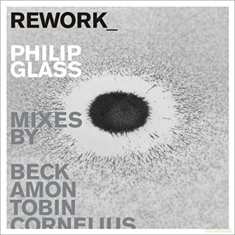 Philip Glass: Philip Glass - Rework [CD]