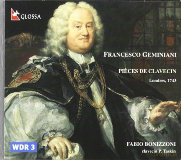 Francesco Geminiani: Pieces de Clavecin [CD]