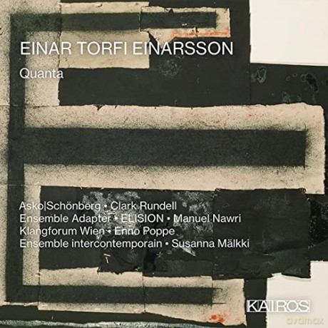 Einar Torfi Einarsson: Quanta [CD]