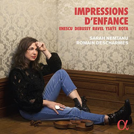 George Enescu: Sarah Nemtanu - Impressions d'Enfance [CD]