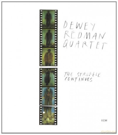 Dewey Redman: The Struggle Continues 1st Release On Cd [CD]