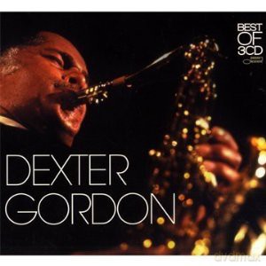 Dexter Gordon: Best Of (New Digipack Collection) [3CD]