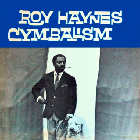 Roy Haynes: Cymbalism [Winyl]