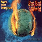 Ravers: Going Underground - Bad Bad World [Winyl]