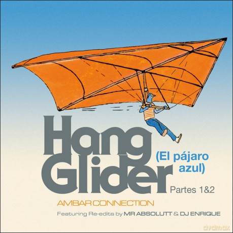 Ambar Connection: Hang Glider [Winyl]