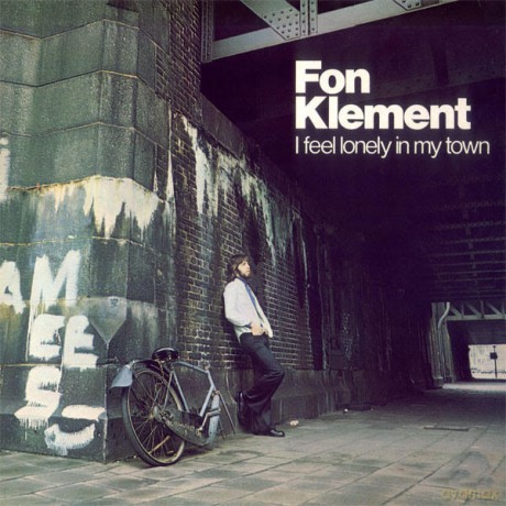 Fon Klement: I Feel Lonely In My Town [Winyl]