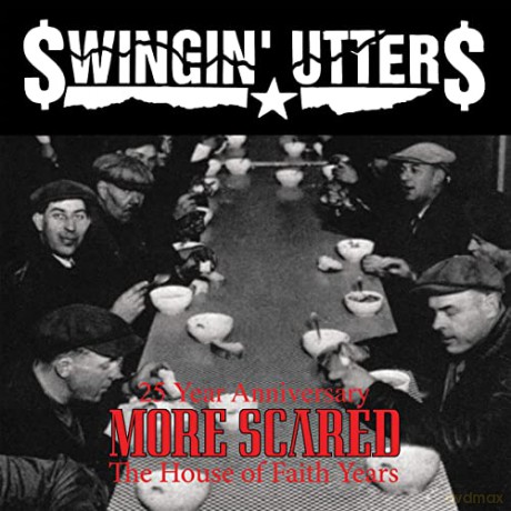Swingin Utters: More Scared (25 Year Anniversary) [Winyl]