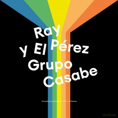 Ray Perez Y El Grupo Casabe: Ray Perez Y El Grupo Casabe [2xWinyl]