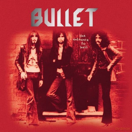 Bullet: The Entrance To Hell [Winyl]