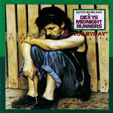 Dexys Midnight Runners: Too-Rye-Ay [CD]