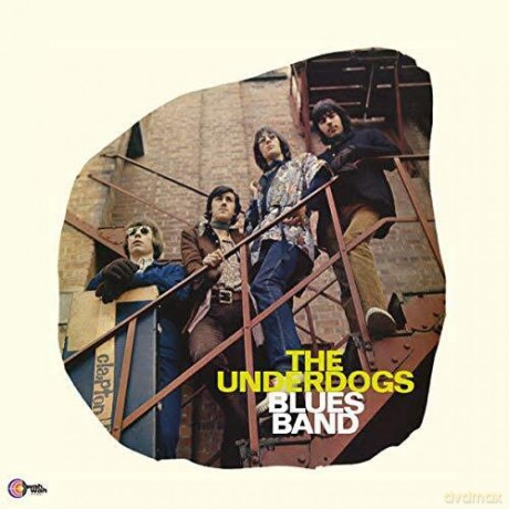 Underdogs: Underdogs Blues Band [Winyl]