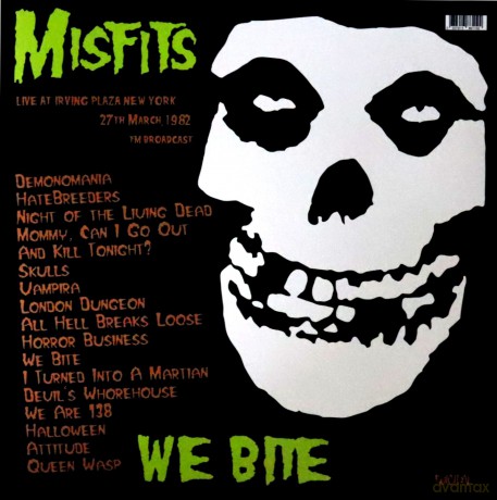Misfits: We Bite: Live At Irving Plaza New York 1982 - Fm Broadcast [Winyl]