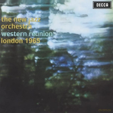New Jazz Orchestra: Western Reunion London 1965 [Winyl]