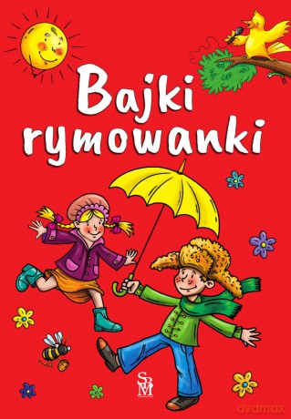 Bajki rymowanki [KSIĄŻKA]