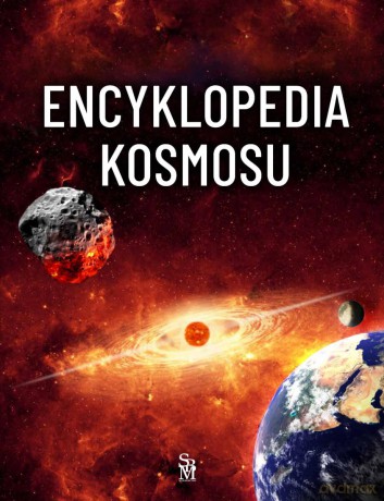 Encyklopedia kosmosu [KSIĄŻKA]