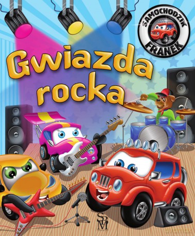 Gwiazda rocka. Samochodzik Franek - Karolina Górska, Wojciech Górski [KSIĄŻKA]