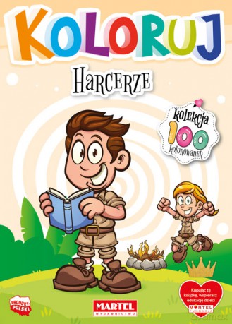 Harcerze. Koloruj [KSIĄŻKA]