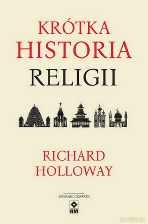 Krótka historia religii - Richard Halloway [KSIĄŻKA]