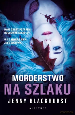 Morderstwo na szlaku - Jenny Blackhurst [KSIĄŻKA]