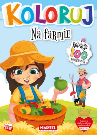 Na farmie. Koloruj [KSIĄŻKA]