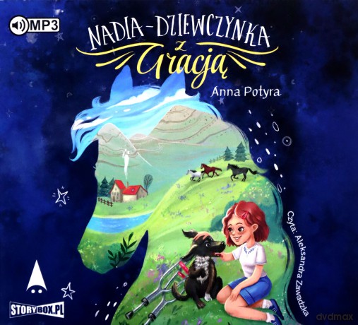 Nadia - dziewczynka z Gracją - Anna Potyra [AUDIOBOOK]
