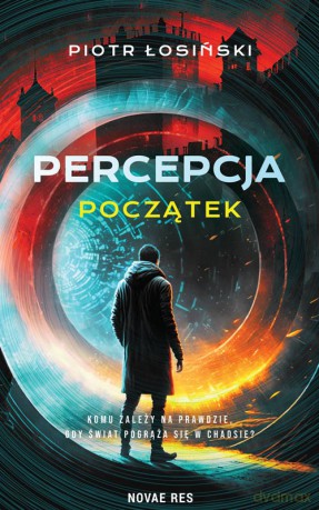 Percepcja. Początek - Piotr Łosiński [KSIĄŻKA]
