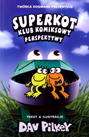 Perspektywy. Superkot. Klub komiksowy (Tom 2) - Dav Pilkey [KOMIKS]