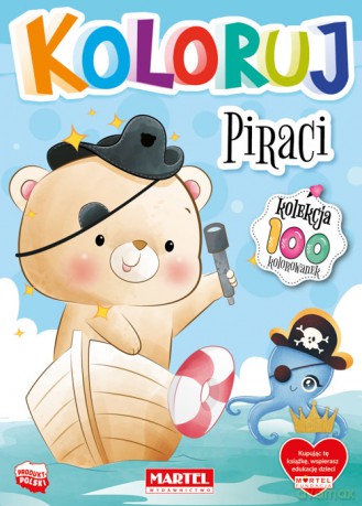 Piraci. Koloruj [KSIĄŻKA]