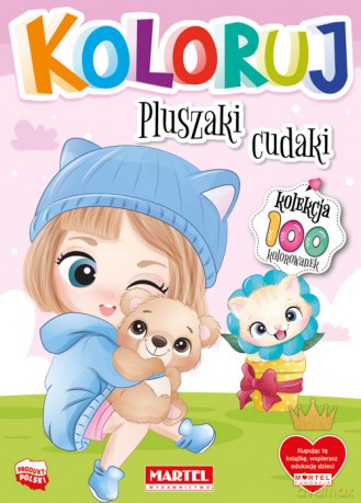Pluszaki cudaki. Koloruj [KSIĄŻKA]