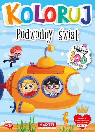 Podwodny świat. Koloruj [KSIĄŻKA]