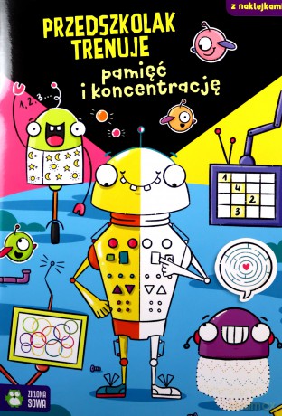 Przedszkolak trenuje pamięć i koncentrację. Przedszkolak trenuje [KSIĄŻKA]