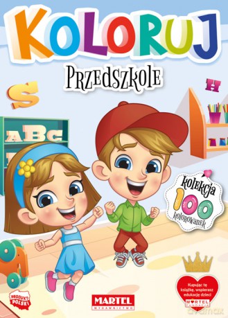 Przedszkole. Koloruj [KSIĄŻKA]