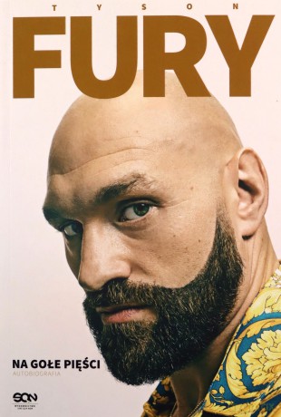 Tyson Fury. Na gołe pięści - Tyson Fury [KSIĄŻKA]