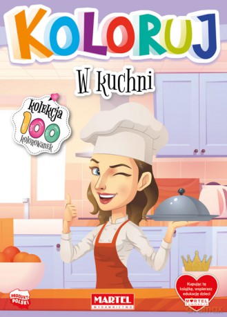 W kuchni. Koloruj [KSIĄŻKA]