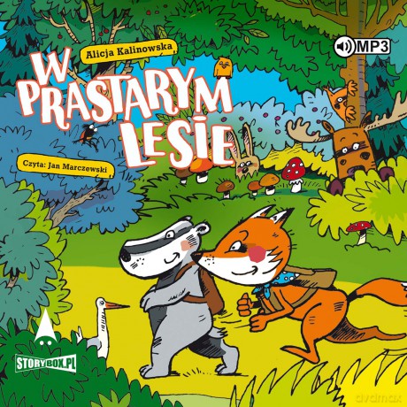 W Prastarym Lesie - Alicja Kalinowska [AUDIOBOOK]